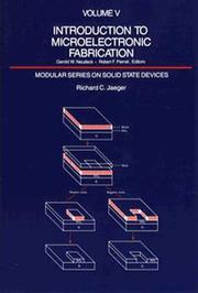 Cover of: Introduction to microelectronic fabrication