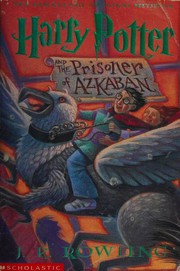 Cover of: Harry Potter and the Prisoner of Azkaban by 