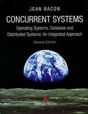 Cover of: Concurrent Systems by Jean Bacon, J. Bacon, J. Bacon