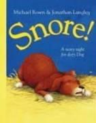 Cover of: Snore! by Michael Rosen