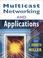Cover of: Multicast networking and applications