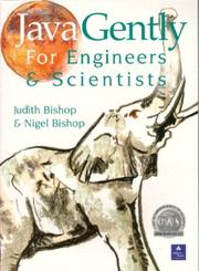 Cover of: Java gently for engineers and scientists
