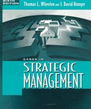 Cover of: Cases in strategic management by Thomas L. Wheelen