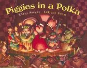 Cover of: Piggies in a polka