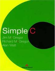 Cover of: Simple C by Jim Mcgregor, Richard Mcgregor, Alan Watt