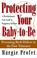 Cover of: Protecting your baby-to-be