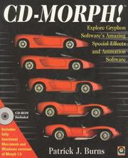 Cover of: CD-Morph!: Explore Gryphon Software's Amazing Special Effects and Animation Software