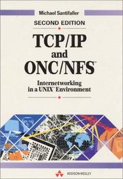 Cover of: TCP/IP and ONC/NFS: internetworking in a UNIX environment