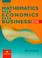 Cover of: Mathematics for economics and business