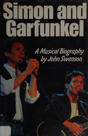 Cover of: Simon and Garfunkel. by John Swenson