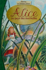 Cover of: Alice au pays des merveilles