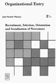 Cover of: Organizational entry by John P. Wanous