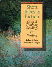 Cover of: Short takes in fiction by [edited by] Robert L. Saitz, Francine B. Stieglitz.