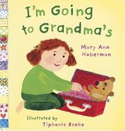 Cover of: I'm going to Grandma's by Mary Ann Hoberman