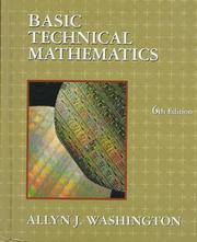 Basic technical mathematics by Allyn J. Washington