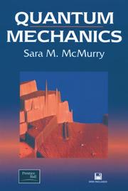 Quantum mechanics by Sara M. McMurry