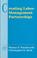 Cover of: Creating Labor-Management Partnerships (Addison-Wesley Series on Organization Development)