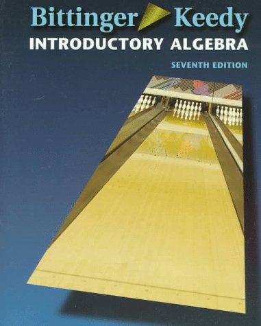 Introductory algebra by Judith A. Beecher