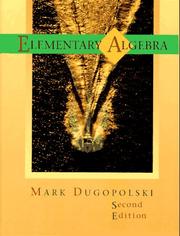 Cover of: Elementary algebra by Mark Dugopolski