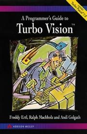 A programmer's guide to Turbo vision by Freddy Ertl