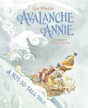 Cover of: Avalanche Annie by Lisa Wheeler