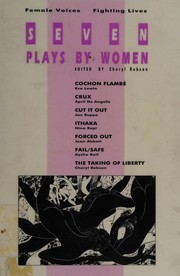 Cover of: Seven plays by women: female voices, fighting lives