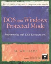 Cover of: DOS and Windows protected mode: programming with DOS extenders in C