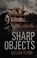 Cover of: Sharp objects