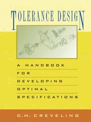 Cover of: Tolerance design: a handbook for developing optimal specifications