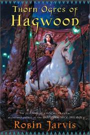 Cover of: Thorn Ogres of Hagwood by Robin Jarvis