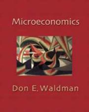Cover of: Microeconomics (The Addison-Wesley Series in Economics) | Don E. Waldman