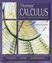 Cover of: Thomas' Calculus, Early Transcendentals (10th Edition) by George Brinton Thomas, Ross L. Finney, Maurice D. Weir, Frank R. Giordano