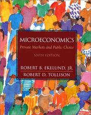 Cover of: Microeconomics: private markets and public choice
