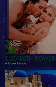 Cover of: Greek Escape by Elizabeth Power