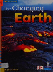 Cover of: Changing Earth by Lucy Floyd