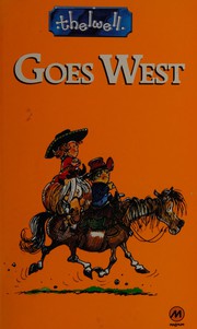 Cover of: Thelwell Goes West by Norman Thelwell