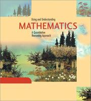 Cover of: Using and Understanding Mathematics: A Quantitative Reasoning Approach (2nd Edition)