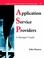 Cover of: Application Service Providers (ASPs)