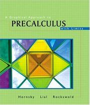 Cover of: A graphical approach to precalculus with limits by E. John Hornsby