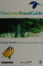 Cover of: The green travel guide
