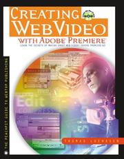 Cover of: Creating Web video with Adobe Premiere by Thomas Luehrsen