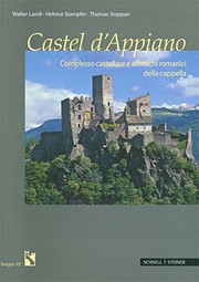 Cover of: Castel D'appiano: Complesso Castellare E Affreschi Romanici Della Cappella