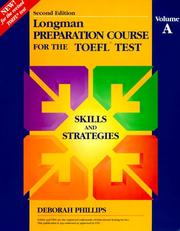Cover of: Longman Preparation Course for the Toefl Test by Deborah Phillips