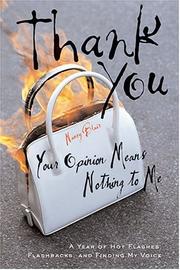Cover of: Thank You, Your Opinion Means Nothing To Me