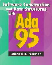 Cover of: Software construction and data structures with Ada 95 by Michael B. Feldman