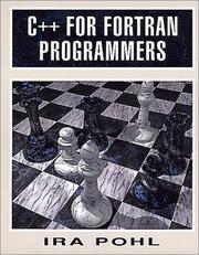 Cover of: C++ for Fortran programmers by Ira Pohl