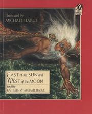 East of the sun and west of the moon by Peter Christen Asbjørnsen