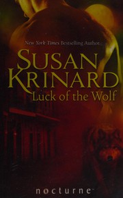 Cover of: Luck of the Wolf by Susan Krinard