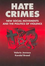 Cover of: Hate crimes: new social movements and the politics of violence