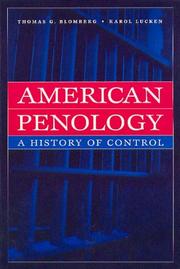 Cover of: American Penology by Karol Lucken, Thomas Blomberg